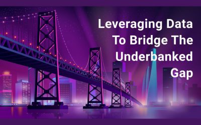 Leveraging Data To Bridge The Underbanked Gap